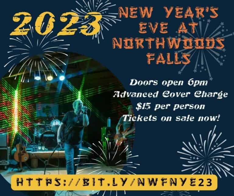 New Year's Eve at Northwoods Falls! Northwoods Falls